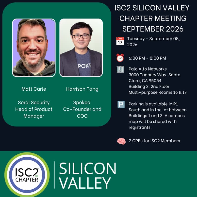 Cover Image for ISC2 Silicon Valley - September 2026 Chapter Meeting