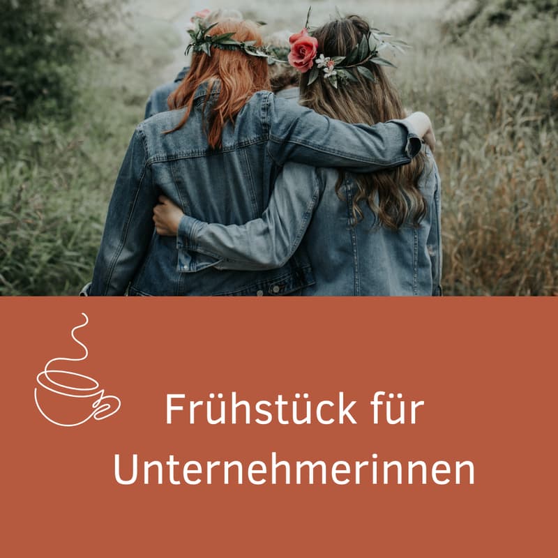 Cover Image for Frühstück für Unternehmerinnen