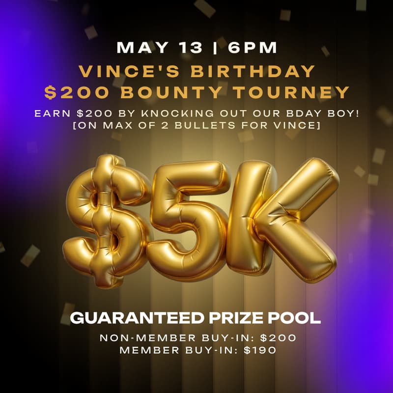 Cover Image for VClub | Vince's Birthday$200 Bounty Tourney