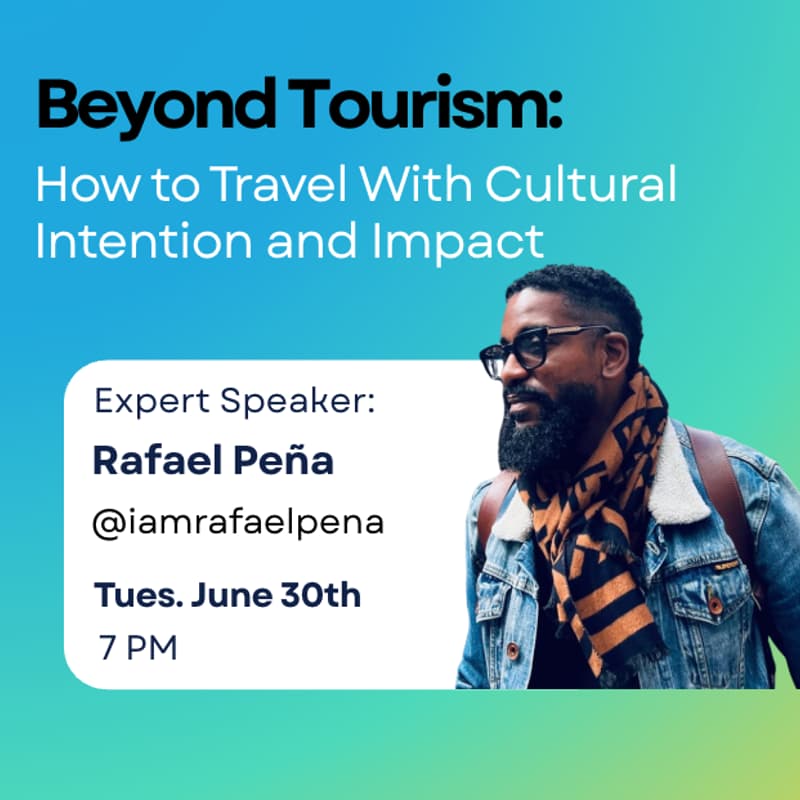 Cover Image for Beyond Tourism: How to Travel With Cultural Intention and Impact