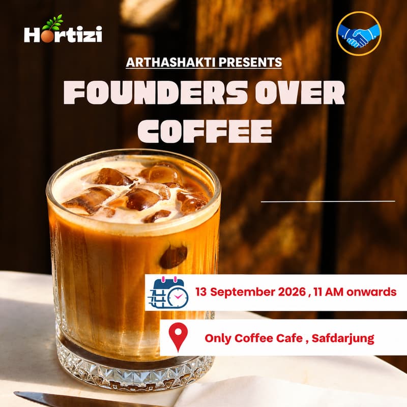 Cover Image for ☕ ARTHASHAKTI FOUNDERS OVER COFFEE 🤝