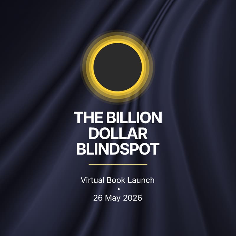 Cover Image for The Billion Dollar Blindspot Launch Event