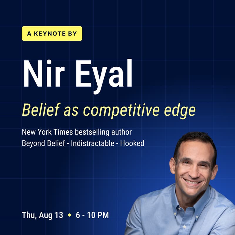 Cover Image for The Mindset Advantage with Nir Eyal — How Beliefs Influence Our Focus, Decisions, and Performance