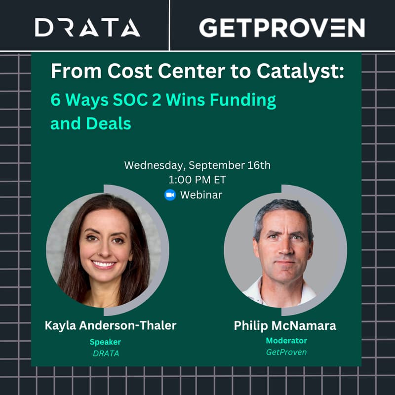 Cover Image for From Cost Center to Catalyst: 6 Ways SOC 2 Wins Funding and Deals