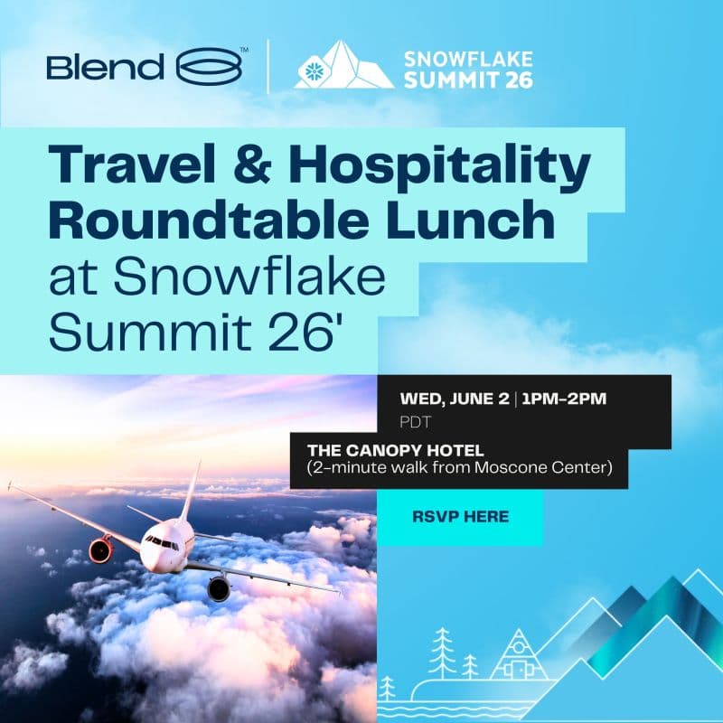 Cover Image for Travel & Hospitality Roundtable at Snowflake Summit 26'