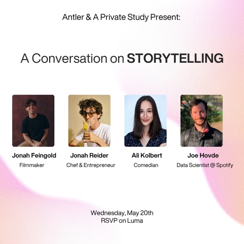 Cover Image for A Private Study x Antler: A Conversation on STORYTELLING