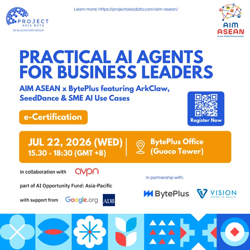 Cover Image for Practical AI Agents for Business Leaders - AIM ASEAN Certification X BytePlus