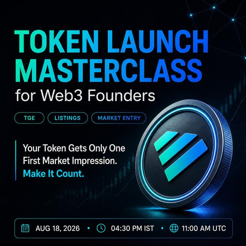 Cover Image for Token Launch Masterclass for Web3 Founders: TGE, Listings & Market Entry