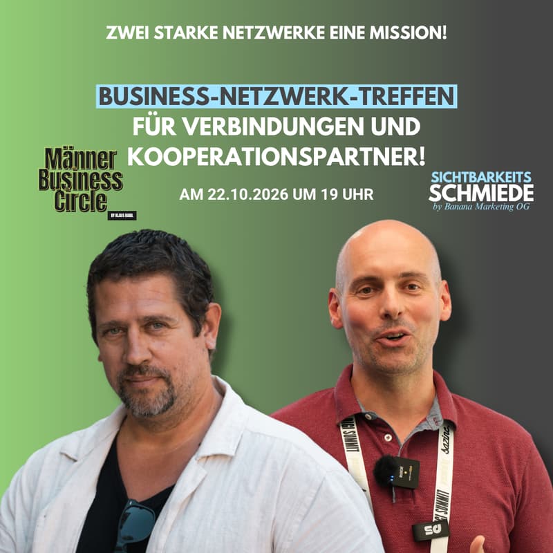 Cover Image for Business-Netzwerktreffen der Sichtbarkeits-Schmiede mit dem Männer Business Circle