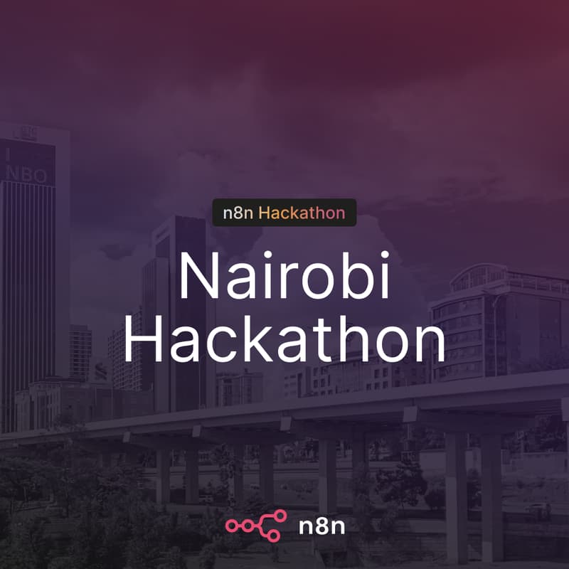 Cover Image for n8n Nairobi Hackathon