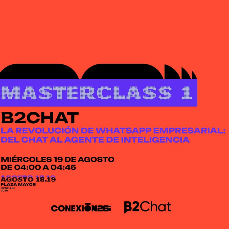 Cover Image for CCD B2Chat - La revolución de WhatsApp empresarial: del chat al agente inteligente