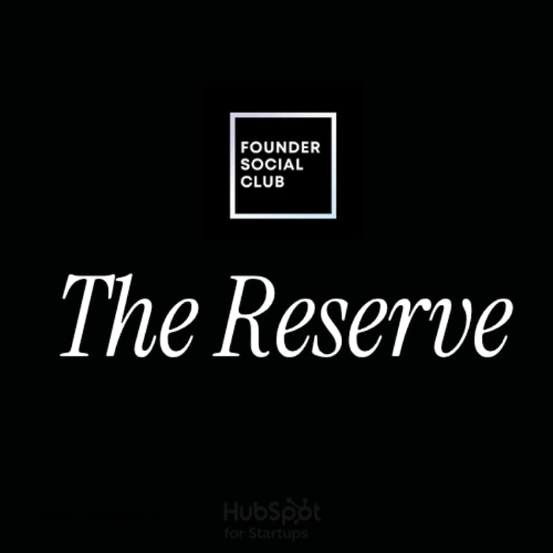 Cover Image for The Reserve by Founder Social Club