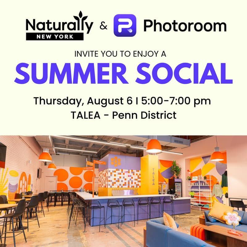 Cover Image for Summer Social hosted by Naturally New York and Photoroom