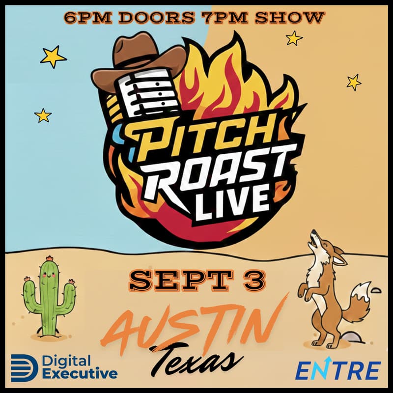 Cover Image for Pitch Roast Live Austin 🤠 Sept 3