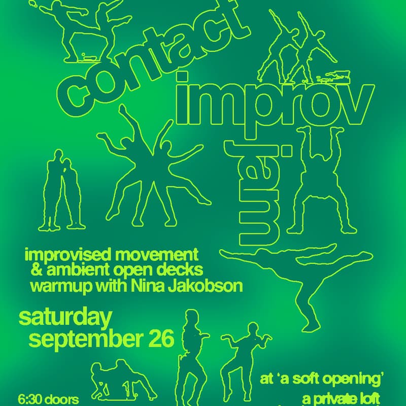 Cover Image for contact improv jam (& ambient open decks)
