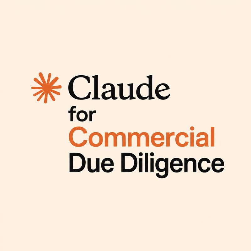 Cover Image for Claude for Commercial Due Diligence