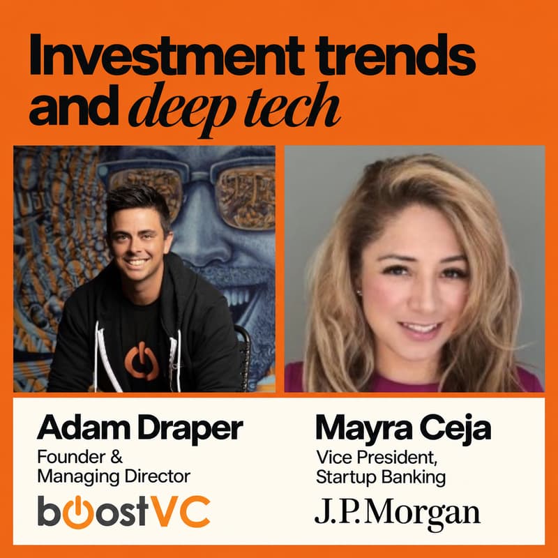 Cover Image for Betting on the Impossible: A Fireside Chat with Adam Draper and Mayra Ceja, J.P. Morgan Startup Banking