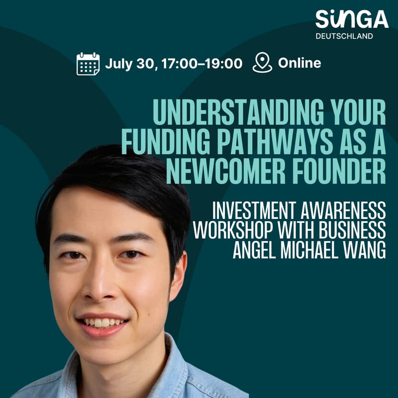 Cover Image for Understanding Your Funding Pathways as a Newcomer Founder: Investment Awareness with Business Angel Michael Wang