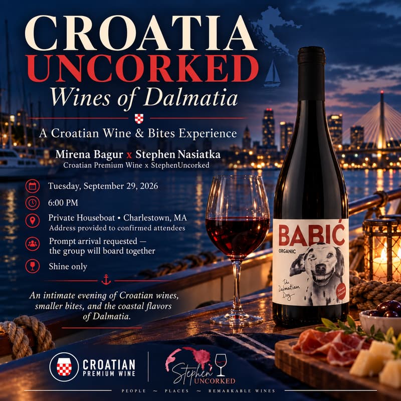 Cover Image for Croatia Uncorked: Wines of Dalmatia on Charlestown Harbor