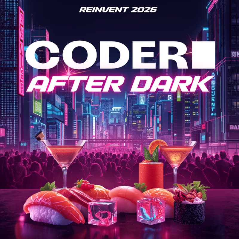 Cover Image for SushiSAMBA: Coder After Dark @ re:Invent