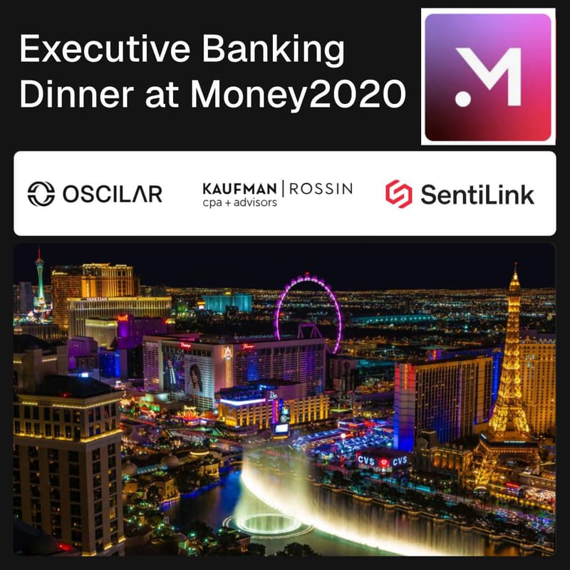 Cover Image for Executive Banking Dinner with Oscilar, Kaufman Rossin and SentiLink at Money20/20
