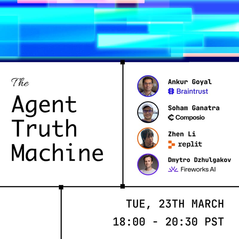 Cover Image for The Agent Truth Machine w Composio, Braintrust, Fireworks and Replit