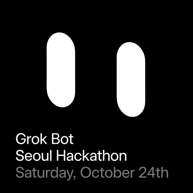 Cover Image for Grok Bot Seoul Build Day