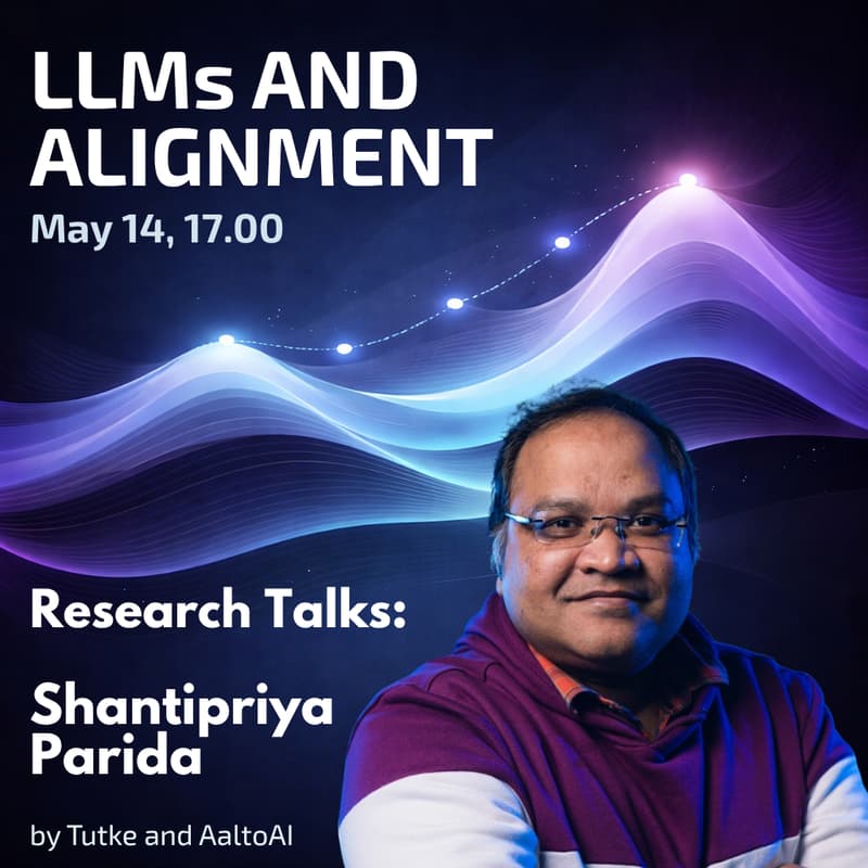 Cover Image for LLMs and Alignment. Research Talks: Dr. Shantipriya Parida