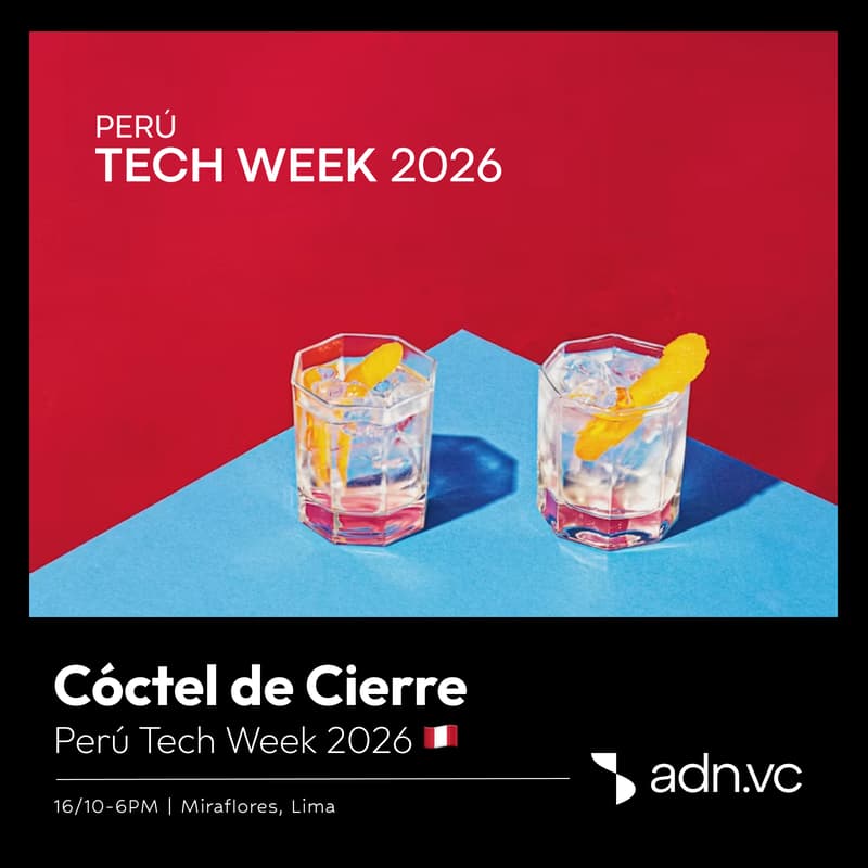 Cover Image for Perú Tech Week 2026 | Cóctel de Cierre