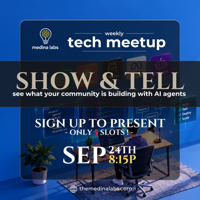 Cover Image for Tech Meetup: Show & Tell | AI Agents We Actually Use