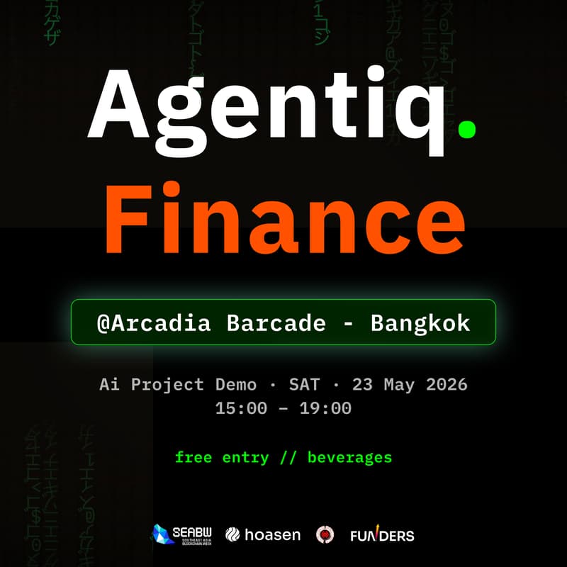 Cover Image for Agentiq.Finance: From Prompt to production // SEA BLOCKCHAIN WEEK EDITION