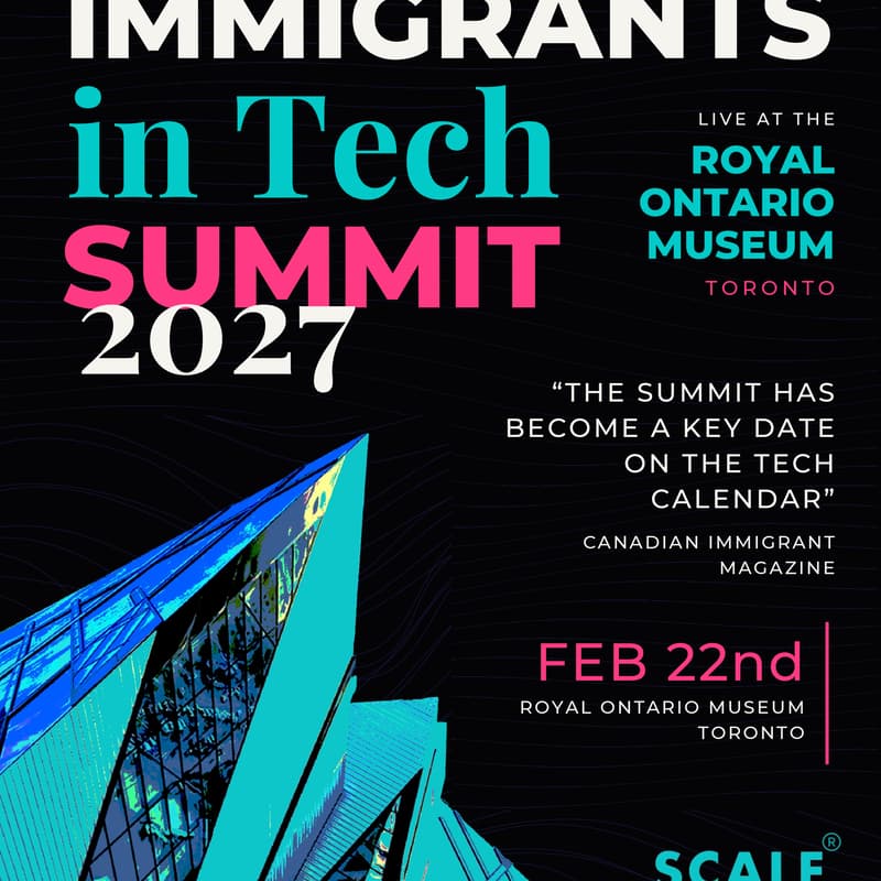 Cover Image for [Flagship Summit] Immigrants in Tech Summit 2027 at the Royal Ontario Museum