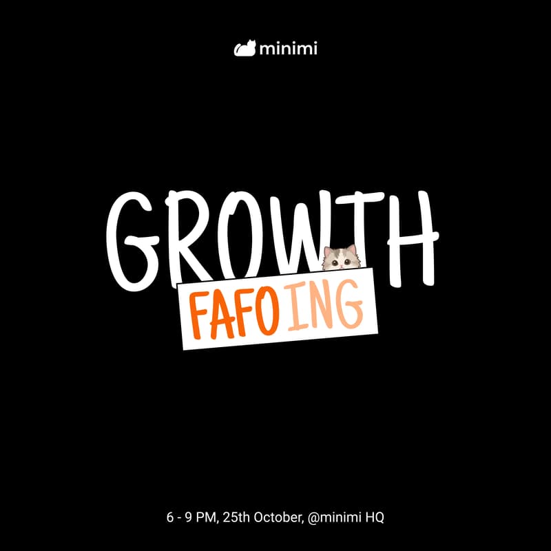 Cover Image for Growth FAFOing @minimiHQ