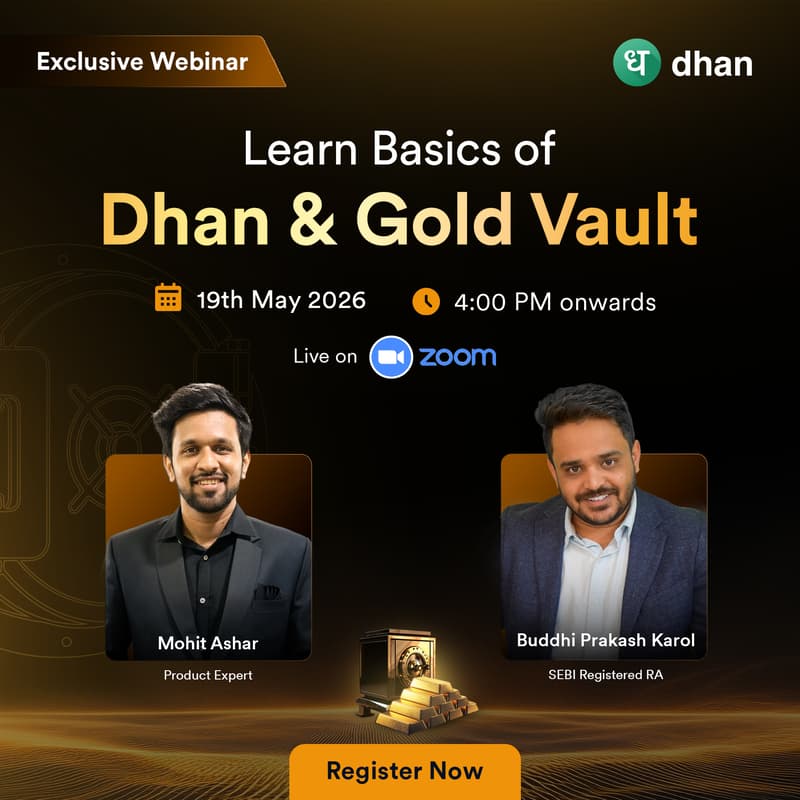 Cover Image for Learn Basics of Dhan & Gold Vault