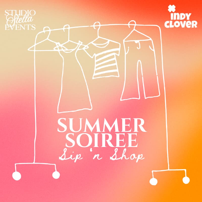 Cover Image for Summer Soirée: Sip 'n Shop🛍️🥂