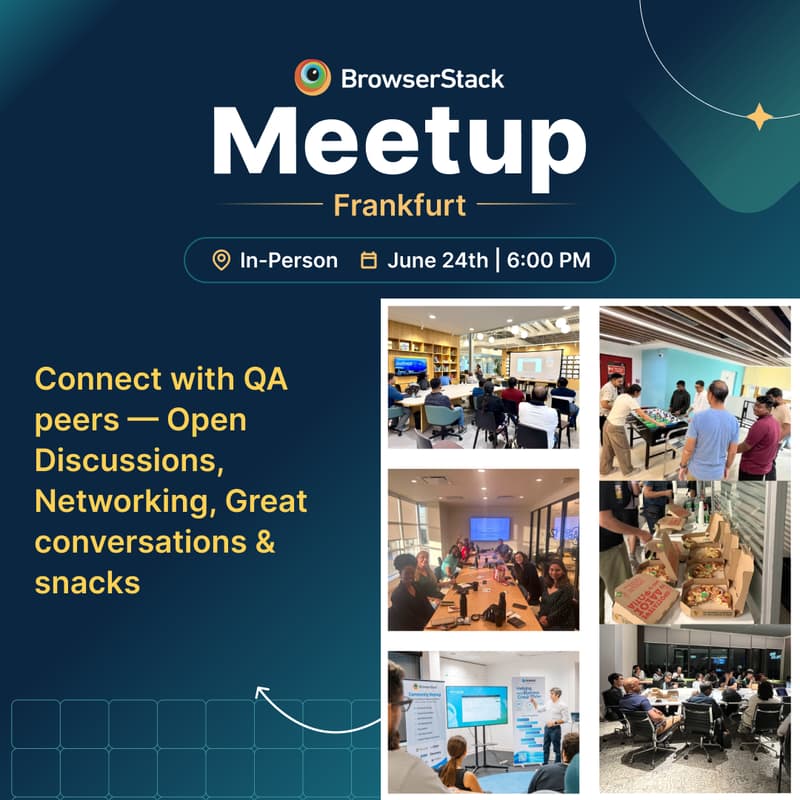 Cover Image for BrowserStack QA In-person Meetup - Frankfurt