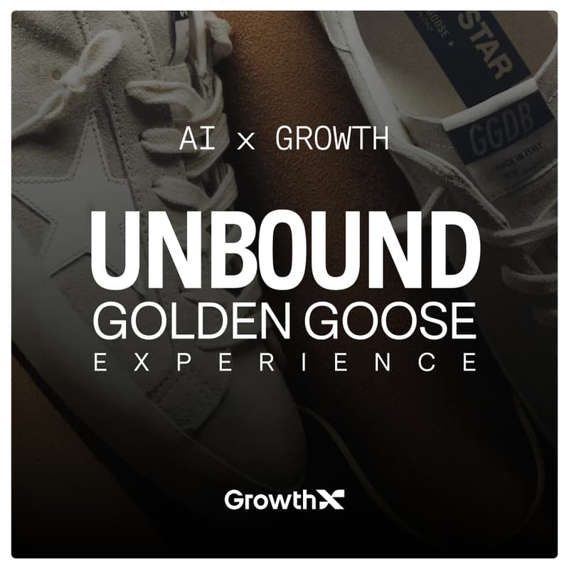 Cover Image for AI x Growth: UNBOUND Golden Goose Experience