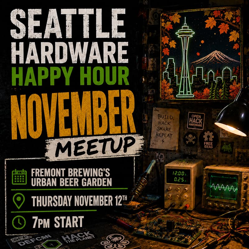 Cover Image for Seattle Hardware Happy Hour (3H) November 2026