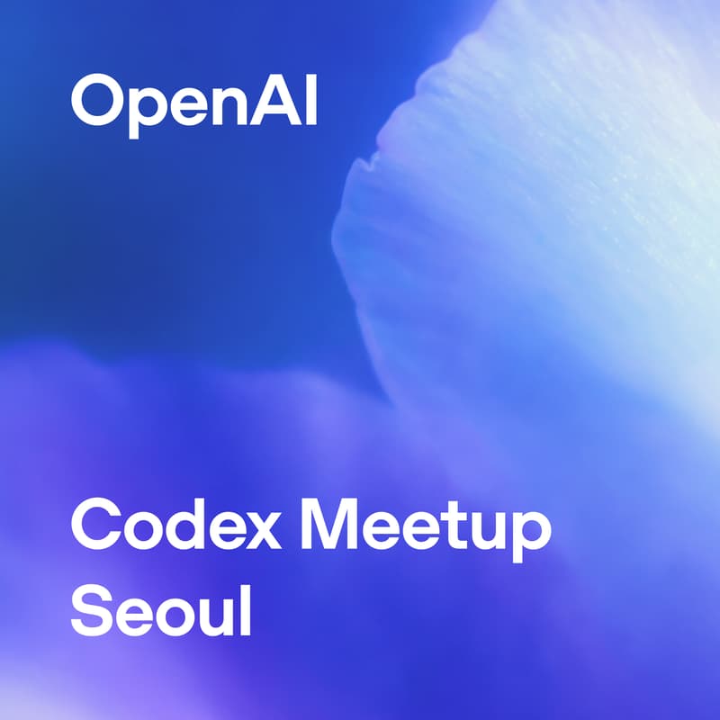Cover Image for OpenAI Codex Meetup - Seoul