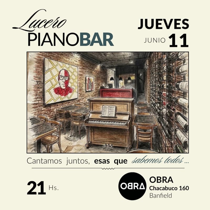 Cover Image for LUCERO PIANO BAR (en OBRA Wines)