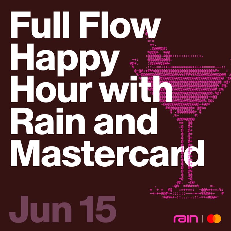 Cover Image for Full Flow Happy Hour with Rain and Mastercard
