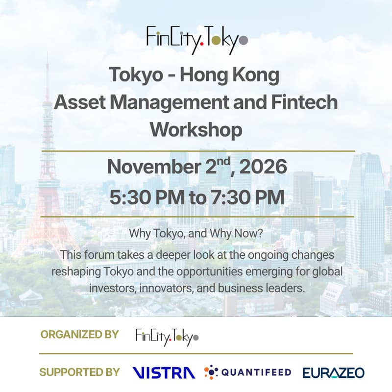 Cover Image for FinCity.Tokyo Tokyo - Hong Kong Asset Management & Fintech Workshop