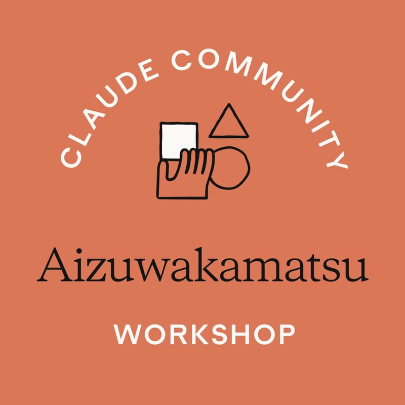 Cover Image for Aizuwakamatsu | Claude Code Workshop