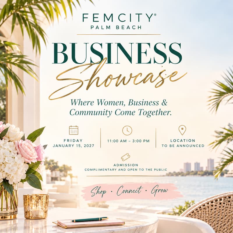 Cover Image for FemCity Palm Beach Business Showcase | Where Women, Business & Community Come Together