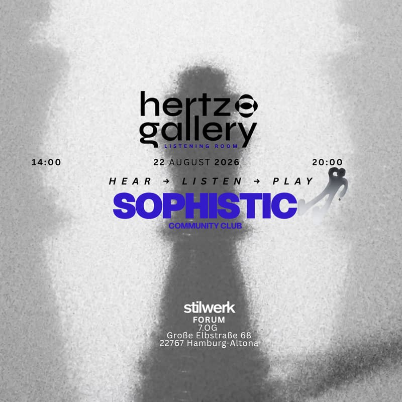 Cover Image for hertzgallery x SOPHISTIC