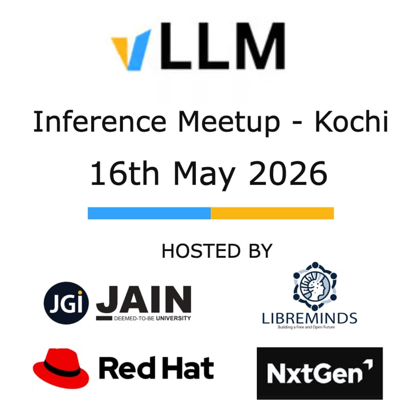 Cover Image for vLLM Inference Meetup Kochi
