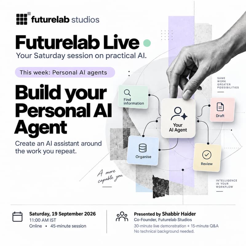 Cover Image for Futurelab Live: Build your Personal AI Agent