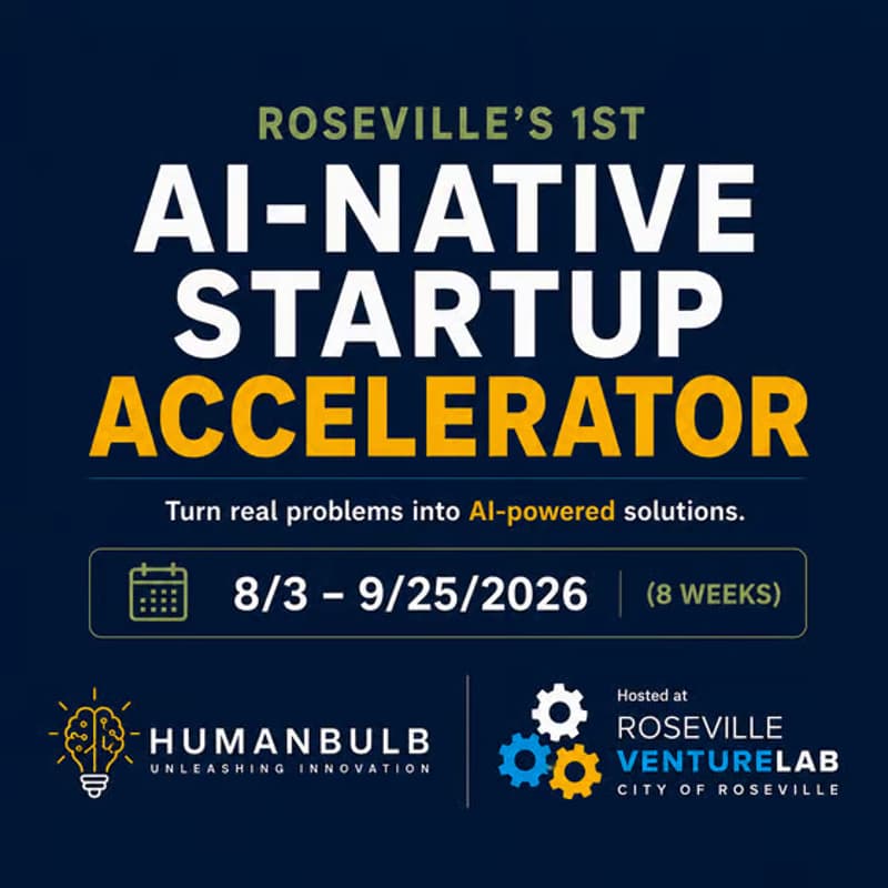 Cover Image for Roseville AI Startup Accelerator: Build an AI-Native Startup in 8 Weeks 5:30 - 8:00pm