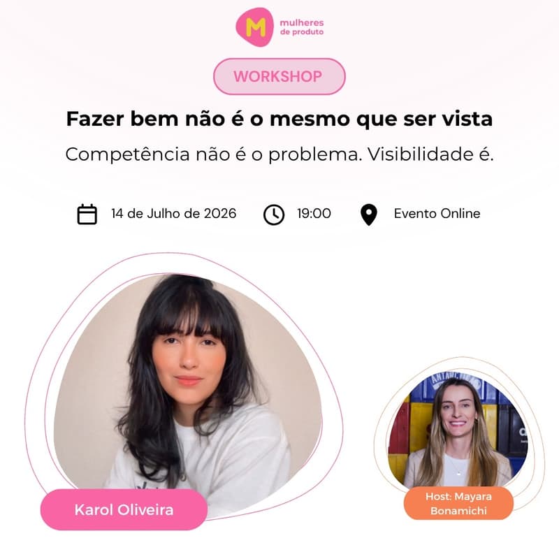 Cover Image for Workshop MDP - Fazer bem não é o mesmo que ser vista. Competência não é o problema. Visibilidade é.