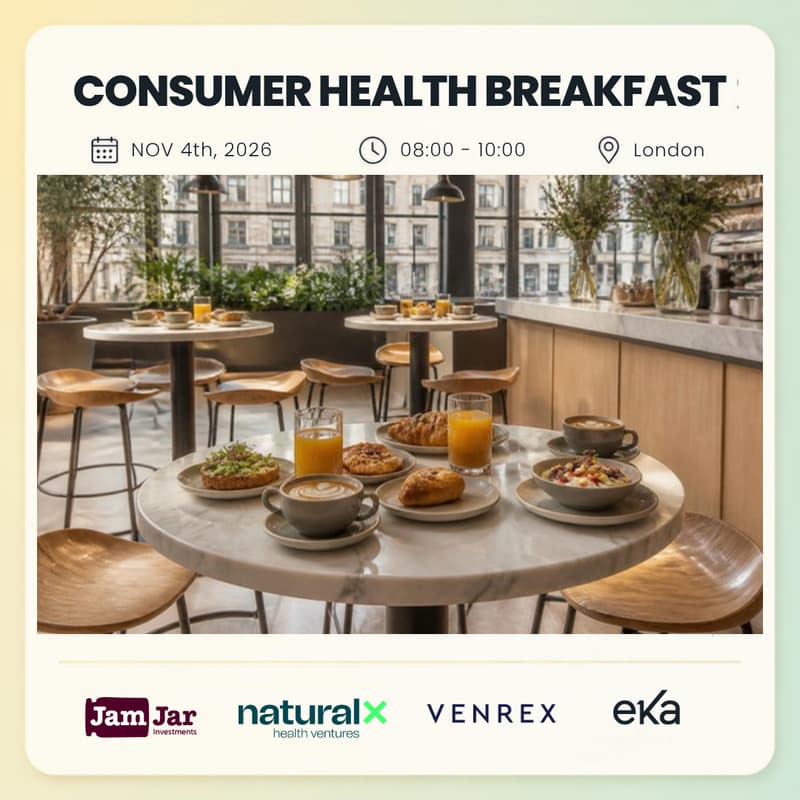 Cover Image for Consumer Health Breakfast, co-hosted by JamJar, naturalX, Venrex & EKA